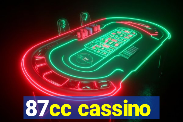 87cc cassino